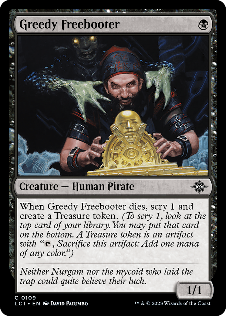 Greedy Freebooter - Common Creature — Human Pirate card from The Lost Caverns of Ixalan