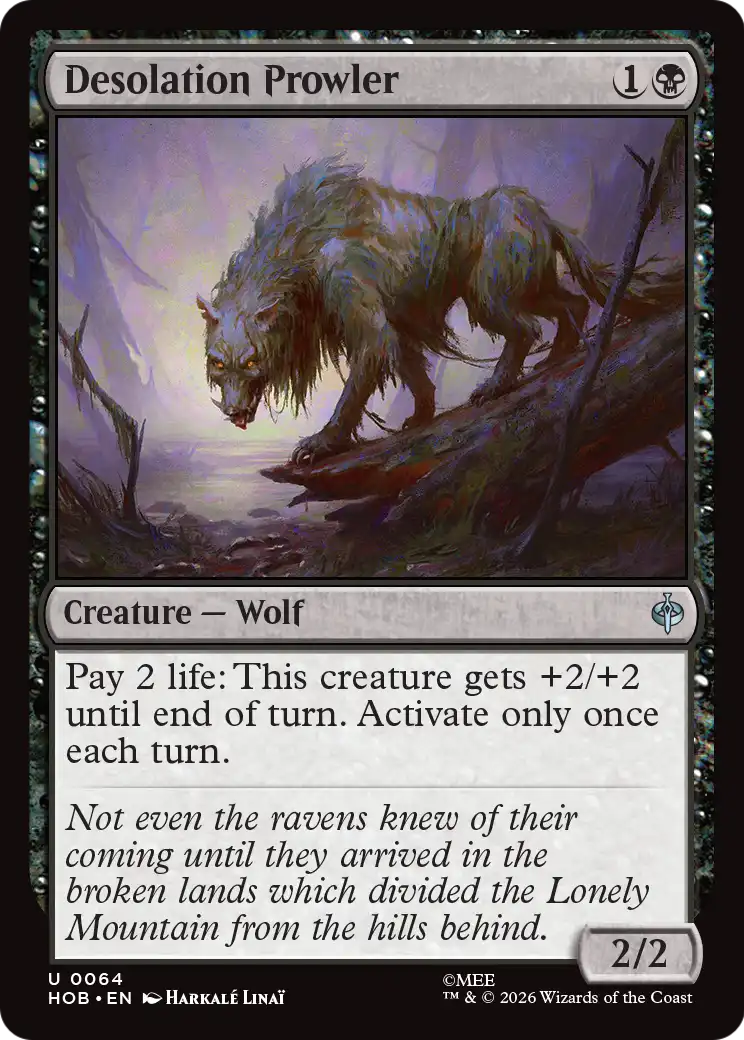Desolation Prowler - Creature — Wolf used in Mono-Black main decks