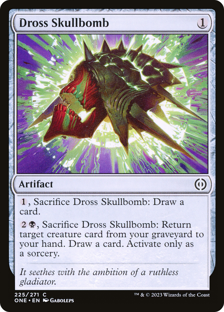 Dross Skullbomb - Common Artifact card from Phyrexia: All Will Be One