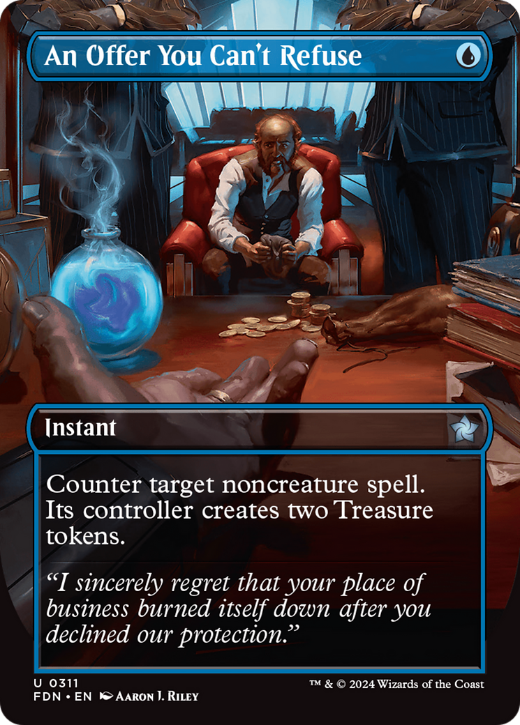 An Offer You Can't Refuse - Uncommon Instant card from Foundations